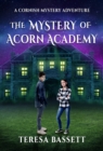 The Mystery of Acorn Academy - Book