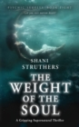 Psychic Surveys Book Eight : The Weight of the Soul: A Gripping Supernatural Thriller - Book