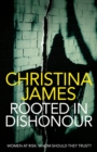 Rooted in Dishonour - Book