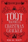 A Toot Hansell Christmas Cracker : A Beaufort Scales Christmas Collection - Book