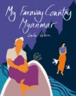 My Faraway Country : Myanmar - Book
