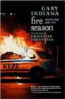 Fire Season : Selected Essays 1984 - 2021 - Book
