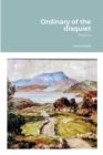 Ordinary of the disquiet : Poems - Book