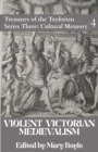 Violent Victorian Medievalism - Book