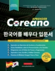 Aprender Coreano para Principiantes - El Libro de Ejercicios de Idiomas : Guia de Estudio, Paso a Paso y Faciles, para Aprender a Leer, Escribir y Hablar Usando el Alfabeto Hangul (Incluye Paginas con - Book