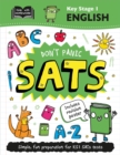 Key Stage 1 English: Don't Panic SATs - Book
