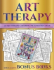 40 Art Therapy Coloring Pictures to Color : This Book Has 40 Art Therapy Coloring Sheets That Can Be Used to Color In, Frame, And/Or Meditate Over: This Book Can Be Photocopied, Printed and Downloaded - Book