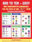 Preschooler Number Worksheets (Add to Ten - Easy) : 30 Full Color Preschool/Kindergarten Addition Worksheets That Can Assist with Understanding of Math - Book