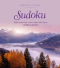 Peaceful Puzzles Sudoku : Take Some Time Out to Relax with These Satisfying Puzzles - Book
