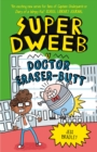Super Dweeb vs Doctor Eraser-Butt - Book