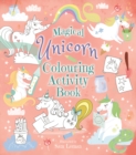 Magical Unicorn Colouring Activity Book - Book