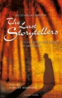 The Last Storytellers : Tales from the Heart of Morocco - Book