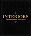 Interiors : The Greatest Rooms of the Century (Black Edition) - Book