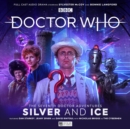 Doctor Who: The Seventh Doctor Adventures - Silver and Ice - Book
