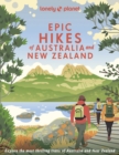 Lonely Planet Epic Hikes of Australia & New Zealand - Book