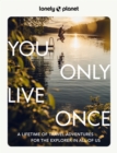 Lonely Planet You Only Live Once - Book