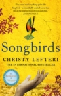 Songbirds : The powerful novel from the author of The Beekeeper of Aleppo and The Book of Fire - Book