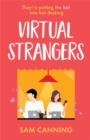 Virtual Strangers : ‘Funny, sweet, and full of warmth’ Beth Reekles - Book