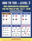 Kindergarten Workbook (Add to Ten - Level 3) : 30 Full Color Preschool/Kindergarten Addition Worksheets That Can Assist with Understanding of Math - Book