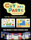 Printable Kindergarten Worksheets (Cut and Paste Planes, Trains, Cars, Boats, and Trucks) : 20 Full-Color Kindergarten Cut and Paste Activity Sheets Designed to Develop Visuo-Perceptive Skills in Pres - Book