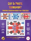 Printable Education Books for 4 Year Olds (Cut and Paste Transport) : 20 Full-Color Cut and Paste Kindergarten 3D Activity Sheets Designed to Develop Visuo-Perceptual Skills in Preschool Children. - Book