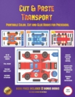 Printable Color, Cut and Glue Books for Preschool (Cut and Paste Transport) - Book