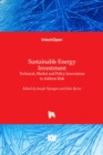 Sustainable Energy Investment : Technical, Market and Policy Innovations to Address Risk - Book
