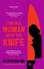 The Old Woman With the Knife - Book