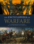 The Encyclopedia of Warfare - Book