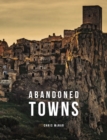 Abandoned Towns - Book