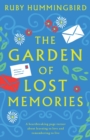 The Garden of Lost Memories : A heartbreaking page turner about learning to love and remembering to live - Book