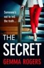 The Secret : A gritty, addictive thriller that will have you hooked - eBook