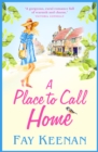 A Place To Call Home : A heartwarming novel of finding love in the countryside - eBook