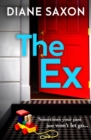 The Ex : A gripping psychological crime thriller - eBook