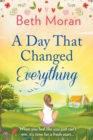 A Day That Changed Everything : The perfect uplifting read - Book