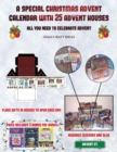 Xmas Craft Ideas (A special Christmas advent calendar with 25 advent houses - All you need to celebrate advent) : An alternative special Christmas advent calendar: Celebrate the days of advent using 2 - Book