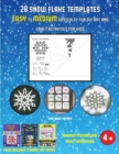 Craft Ideas for Boys (28 snowflake templates - easy to medium difficulty level fun DIY art and craft activities for kids) : Arts and Crafts for Kids - Book