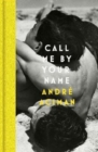 Call Me By Your Name - Book
