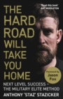 The Hard Road Will Take You Home - eBook