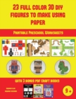 Printable Preschool Worksheets (23 Full Color 3D Figures to Make Using Paper) : A great DIY paper craft gift for kids that offers hours of fun - Book