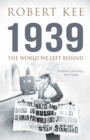 1939 : The World We Left Behind - Book