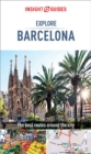 Insight Guides Explore Barcelona (Travel Guide eBook) - eBook