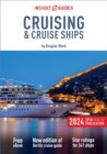 Insight Guides Cruising & Cruise Ships 2024 (Cruise Guide with Free eBook) - Book