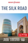 Insight Guides The Silk Road: Travel Guide with Free eBook - Book