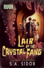 Lair of the Crystal Fang : An Arkham Horror Novel - Book