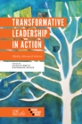 Transformative Leadership in Action : Allyship, Advocacy & Activism - Book