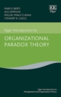 Elgar Introduction to Organizational Paradox Theory - eBook