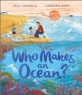 Who Makes an Ocean? - Book