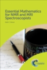 Essential Mathematics for NMR and MRI Spectroscopists - eBook