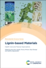 Lignin-based Materials : Health Care and Medical Applications - Book